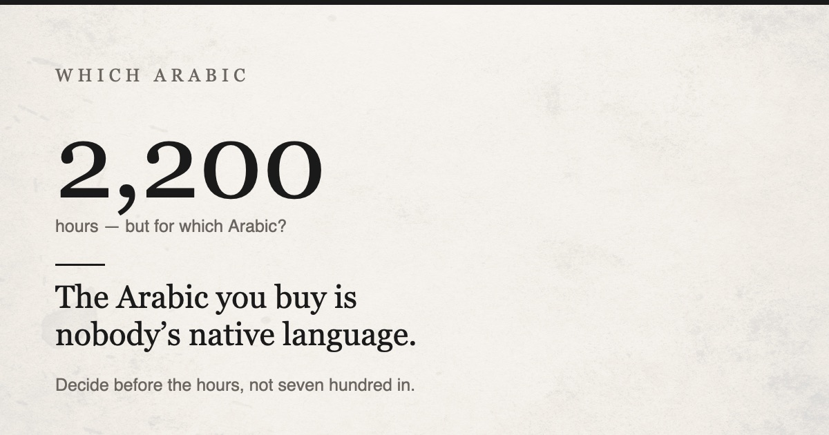 The Arabic course you buy is nobody’s native language